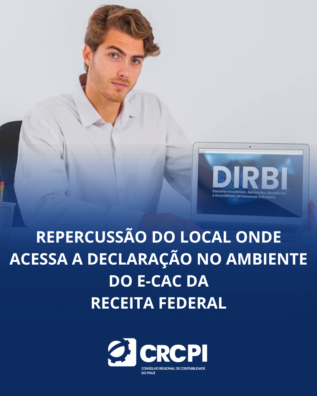 DIRBI – Nova opção de acesso no ambiente do e-CAC da Receita Federal